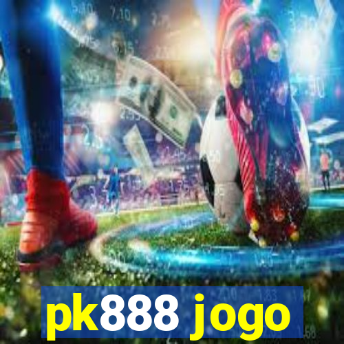 pk888 jogo